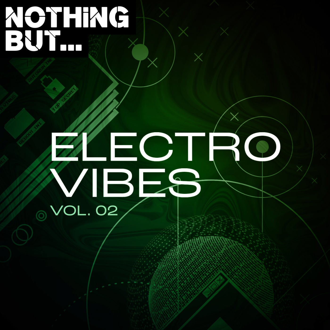 VA – Nothing But… Electro Vibes, Vol. 02 [NBEV02]